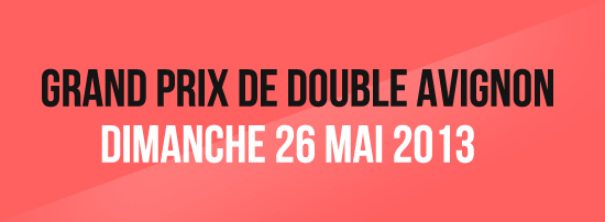 Grand prix de double d'Avignon 2013